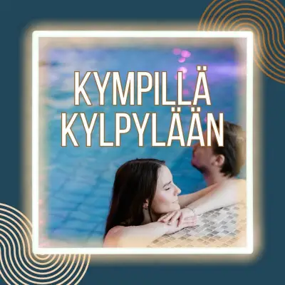 Kympill&auml; Kylpyl&auml;&auml;n